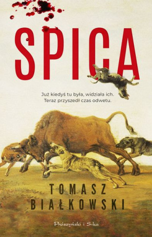 Spica Białkowski Tomasz Książka Prószyński Media