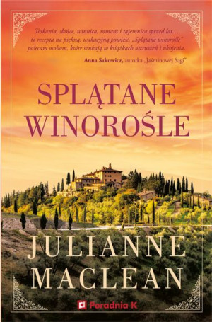 Splątane Winorośle Maclean Julianne Książka