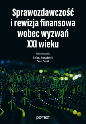 Sprawozdawczość I Rewizja Finansowa Wobec Wyzwań X