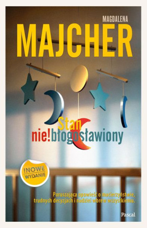 Stan Nie Błogosławiony Majcher Magdalena Książka