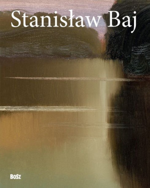 Stanisław Baj Książka Bosz S C