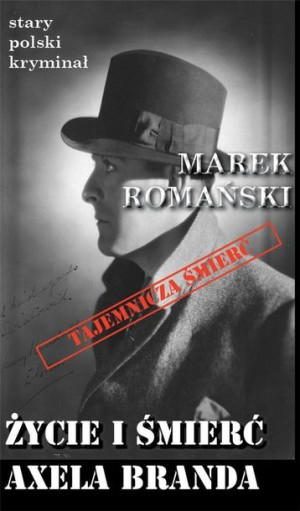 Stary Polski Kryminał Tom 5 Życie I Śmierć Axela B