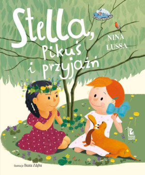 Stella Pikuś I Przyjaźń Lussa Nina Książka