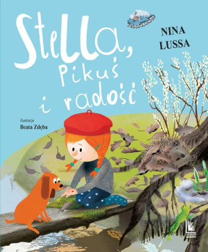 Stella Pikuś I Radość Lussa Nina Książka