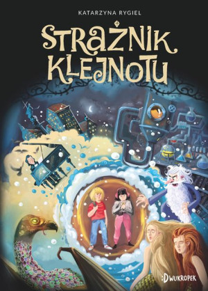 Strażnik Klejnotu Rygiel Katarzyna Książka