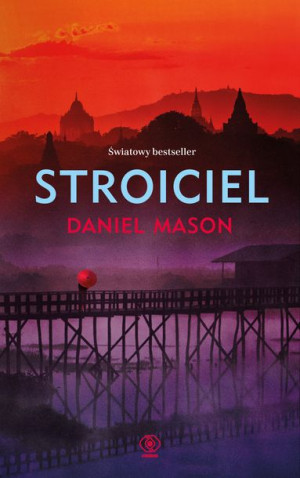Stroiciel Wyd 2021 Daniel Mason Książka Rebis