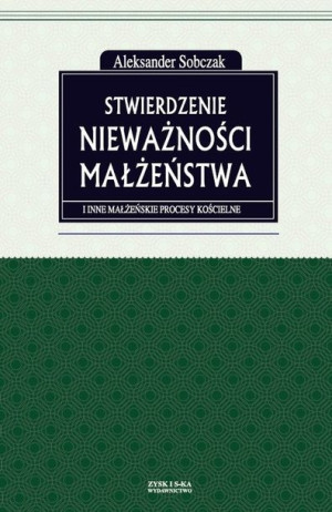 Stwierdzenie Nieważności Małżeństwa I Inne Małżeńs