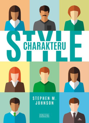 Style Charakteru Stephen M Johnson Książka