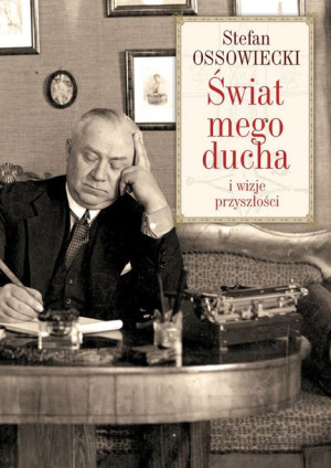 Świat Mego Ducha I Wizje Przyszłości Książka Ltw