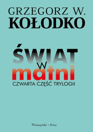 Świat W Matni Czwarta Część Trylogii Książka