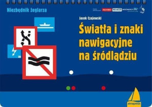 Światła I Znaki Nawigacyjne Na Śródlądziu Wyd