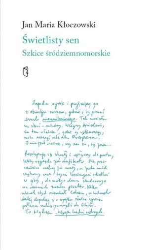 Świetlisty Sen Szkice Śródziemnomorski Książka