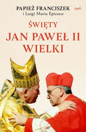 Święty Jan Paweł Ii Wielki Książka Esprit