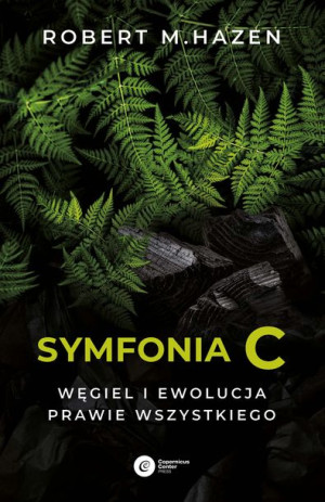 Symfonia C Węgiel I Ewolucja Prawie Wszystkiego