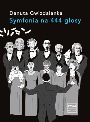 Symfonia Na 444 Głosy Gwizdalanka Danuta Książka