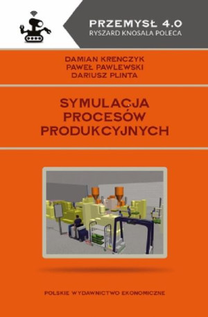 Symulacja Procesów Produkcyjnych Książka