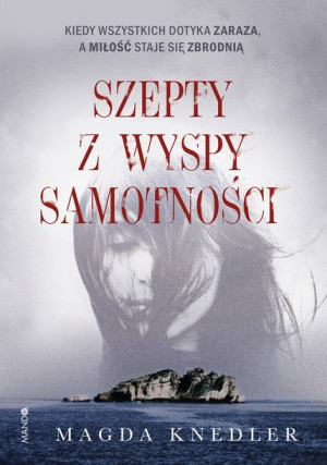Szepty Z Wyspy Samotności Magda Knedler Książka