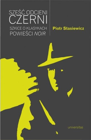 Sześć Odcieni Czerni Szkice O Klasykach Powieści