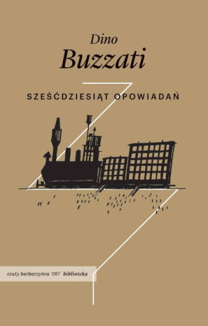 Sześćdziesiąt Opowiadań Buzatti Dino Książka