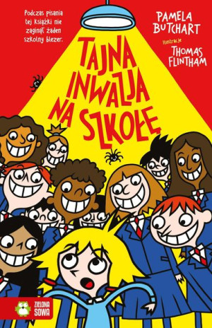 Szkolne Szaleństwa Tajna Inwazja Na Szkołę Książka