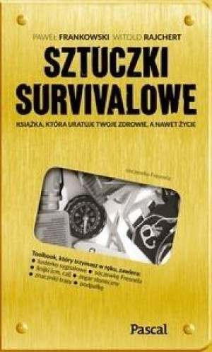 Sztuczki Survivalowe Opracowanie Zbiorowe Książka