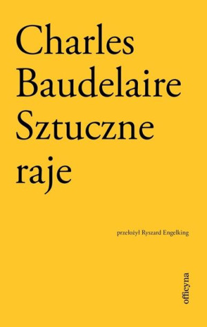 Sztuczne Raje Baudelaire Charles Książka Officyna