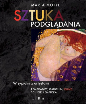 Sztuka Podglądania Marta Motyl Książka Lira