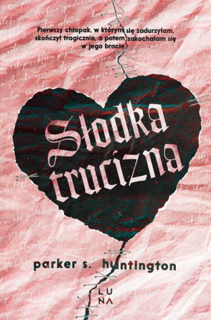 Słodka Trucizna Huntington Parker S Książka Luna
