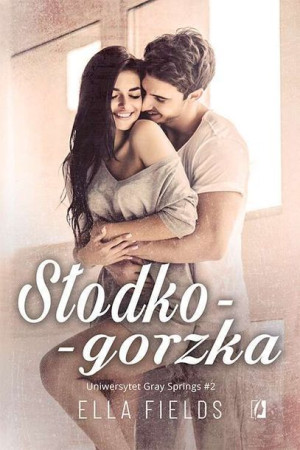 Słodko Gorzka Uniwersytet Gray Springs Tom 2
