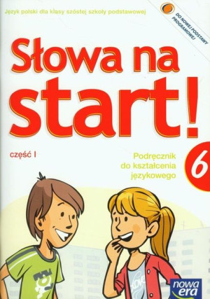 Słowa Na Start 6 Podręcznik Do Kształcenia Językow
