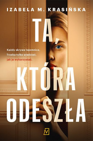 Ta Która Odeszła Izabela M Krasińska Książka