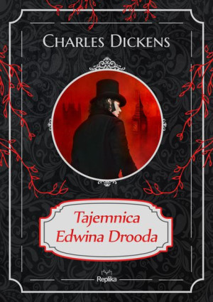 Tajemnica Edwina Drooda Dickens Charles Książka