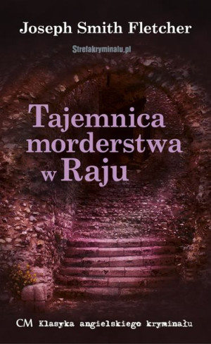 Tajemnica Morderstwa W Raju Smith Fletcher Joseph
