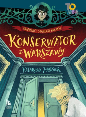 Tajemnica Starego Pałacu Konserwator Warszawy