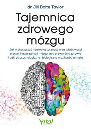 Tajemnica Zdrowego Mózgu Jak Wykorzystać Neuroplas