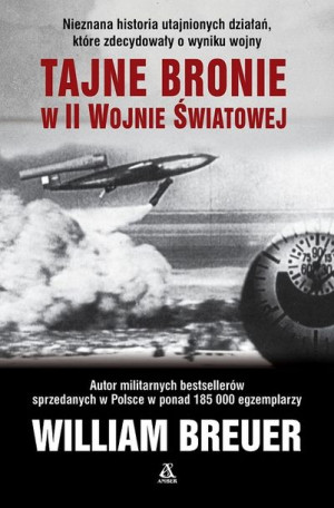 Tajne Bronie W Ii Wojnie Światowej Breuer William