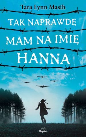 Tak Naprawdę Mam Na Imię Hanna Tara Lynn Masih