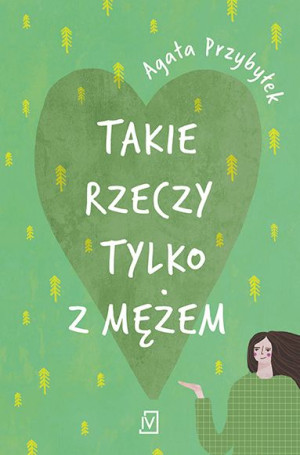 Takie Rzeczy Tylko Z Mężem Tom 1 Wyd 2022 Książka