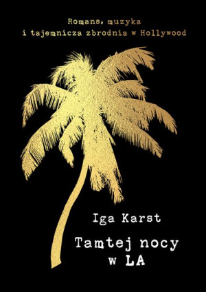 Tamtej Nocy W La Karst Iga Książka Szara Godzina