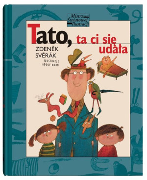 Tato Ta Ci Się Udała Sverak Zdenek Książka