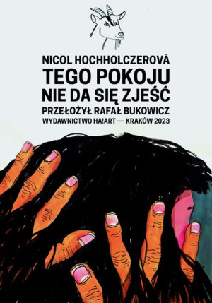 Tego Pokoju Nie Da Się Zjeść Hochholczerova Nicol