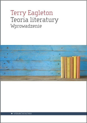 Teoria Literatury Eagleton Terry Książka Aletheia