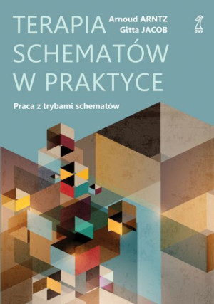 Terapia Schematów W Praktyce Praca Z Trybami Schem