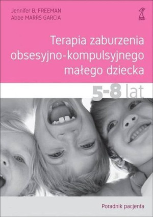 Terapia Zaburzenia Obsesyjno Kompulsyjnego Małego