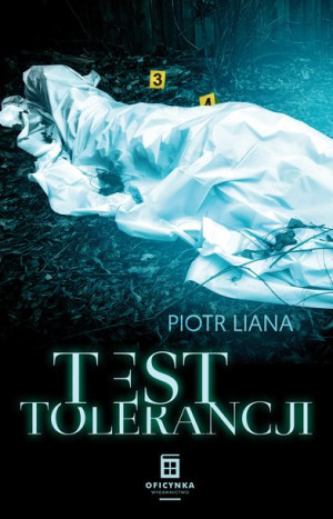 Test Tolerancji Liana Piotr Książka Oficynka