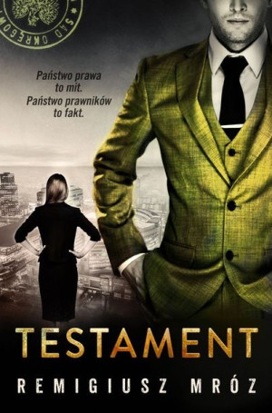 Testament Mróz Remigiusz Książka Czwarta Strona