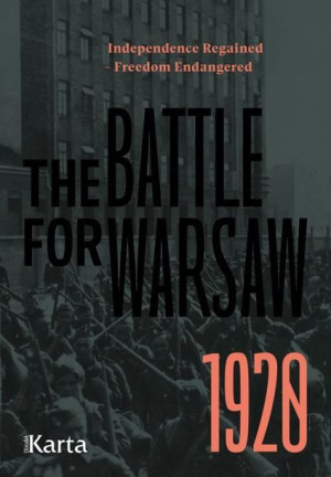 The Battle For Warsaw 1920 Opracowanie Zbiorowe