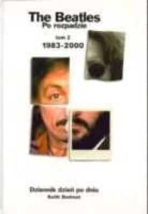 The Beatles Po Rozpadzie Tom 2 1983 2000 Książka