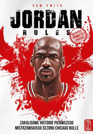 The Jordan Rules Smith Sam Książka Arena