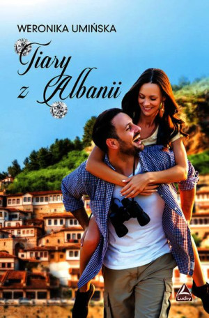 Tiary Z Albanii Umińska Weronika Książka Lucky